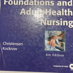 Foundation And Adult Health Nursing 6 Edition 