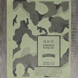 US Army Field Manual FC 21-77 "Dismounted Patroling-Ranger"