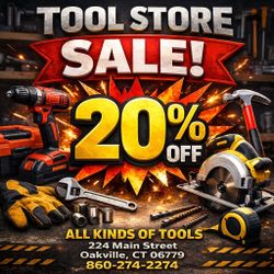 Tool Sale Up To 20% Off Entire Inventory 