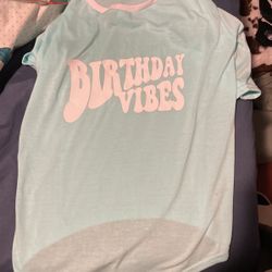 Birthday Vibes DOGGY T-SHIRT 
