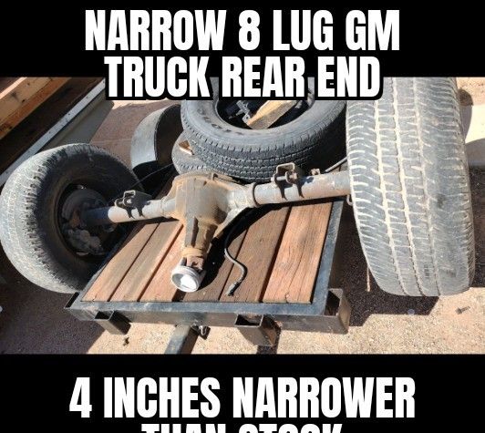 Narrower 8 Lug Chevy GMC Truck Rear Axle