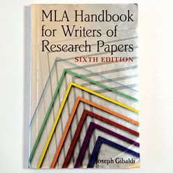 MLA Handbook For Writers of Research Papers (Sixth Edition) 2003 - Joseph Gibaldi