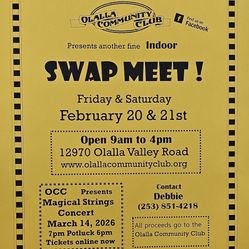 OLALLA Swap Meet Friday Feb 20 And Sat Feb 21