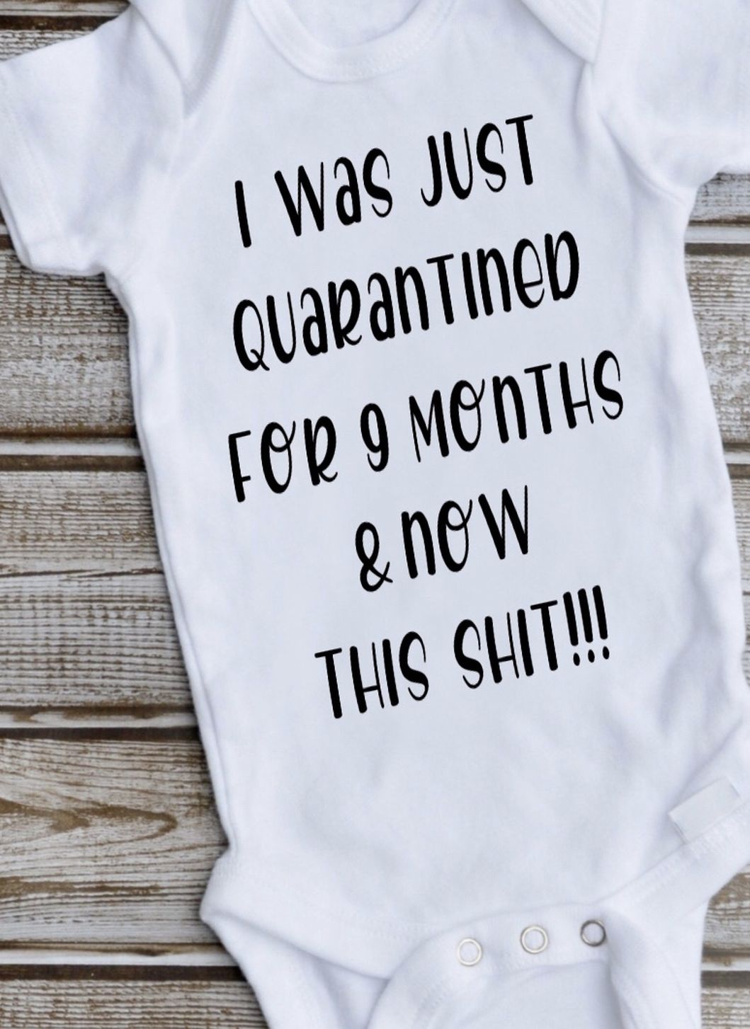 Funny Quarantine Onesie