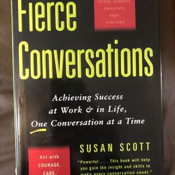 Fierce Conversations By Susan Scott 