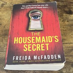 The Housemaid’s Secret by Freida McFadden