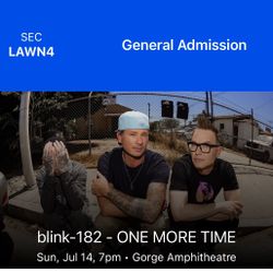 2 Lawn Tickets for Blink-182 @ The Gorge 