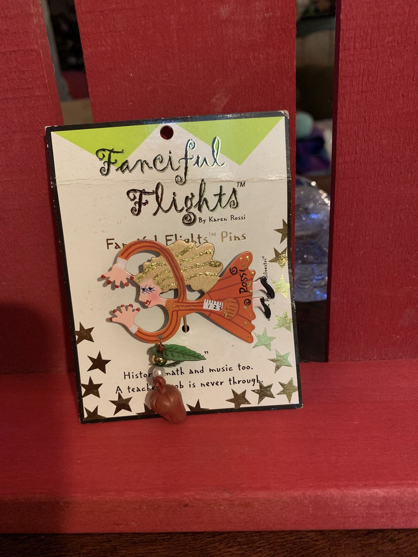 Vintage Fanciful Flights Teacher Pin