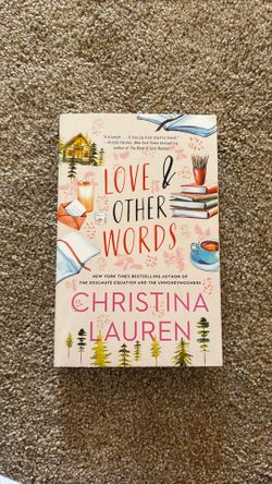 Love and Other Words by Christina Lauren