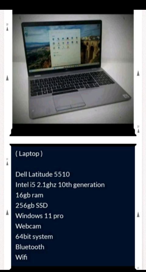 ( Laptop )
Dell Latitude 5510
Intel i5 2.1ghz 10th generation
Webcam 16gb ram
256gb SSD
Windows 11 pro 64bit system
Bluetooth
Wifi