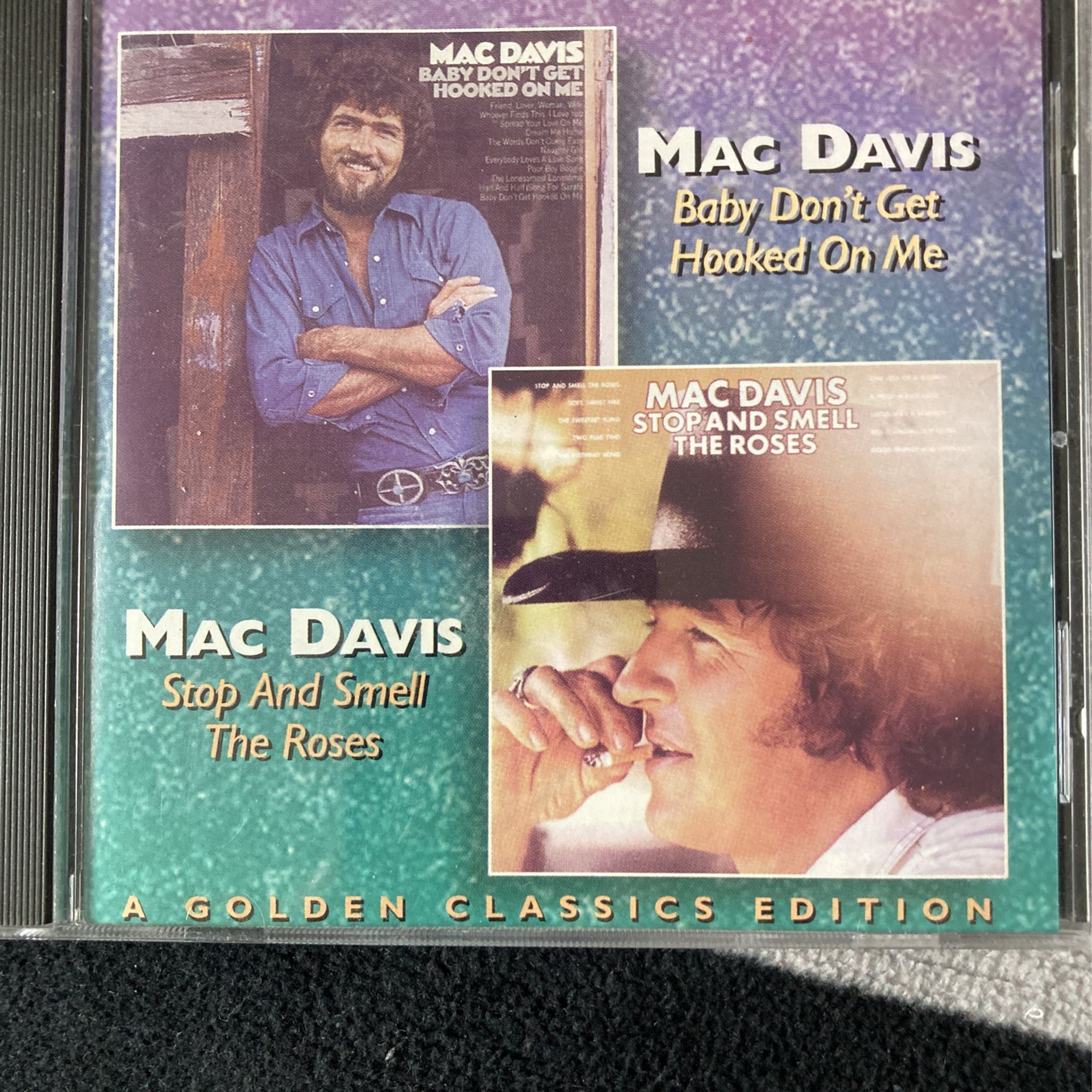 Mac Davis Baby Don’t Get Hooked On Me/Stop And Smell The Roses Double CD Golden Classics Edition