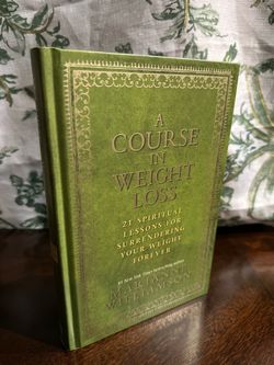 A Course in Weight Loss by Marianne Williamson