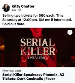 2 tickets to Serial Killer Speakeasy