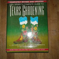 Texas Gardening By Neil Sperry