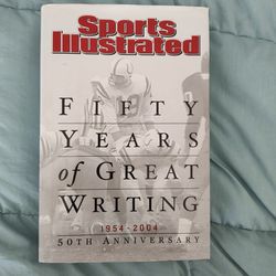 Sports Illustrated Fifty Years of Great Writing 50th Anniversary 