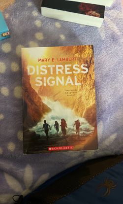 “Distress Signal” By Mary E. Lambert 