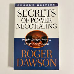 Secrets of Power Negotiating: Inside Secrets from a Master Negotiator 2nd Editio