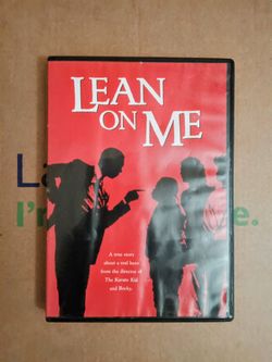 LEAN ON ME. (1989)