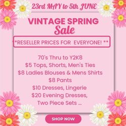 Vintage Clothing Spring Sale. Prices from $5 up to $20. Viewing is by Appointment Only.