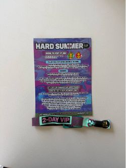 Hard summer 2 day VIP tickets!!!!