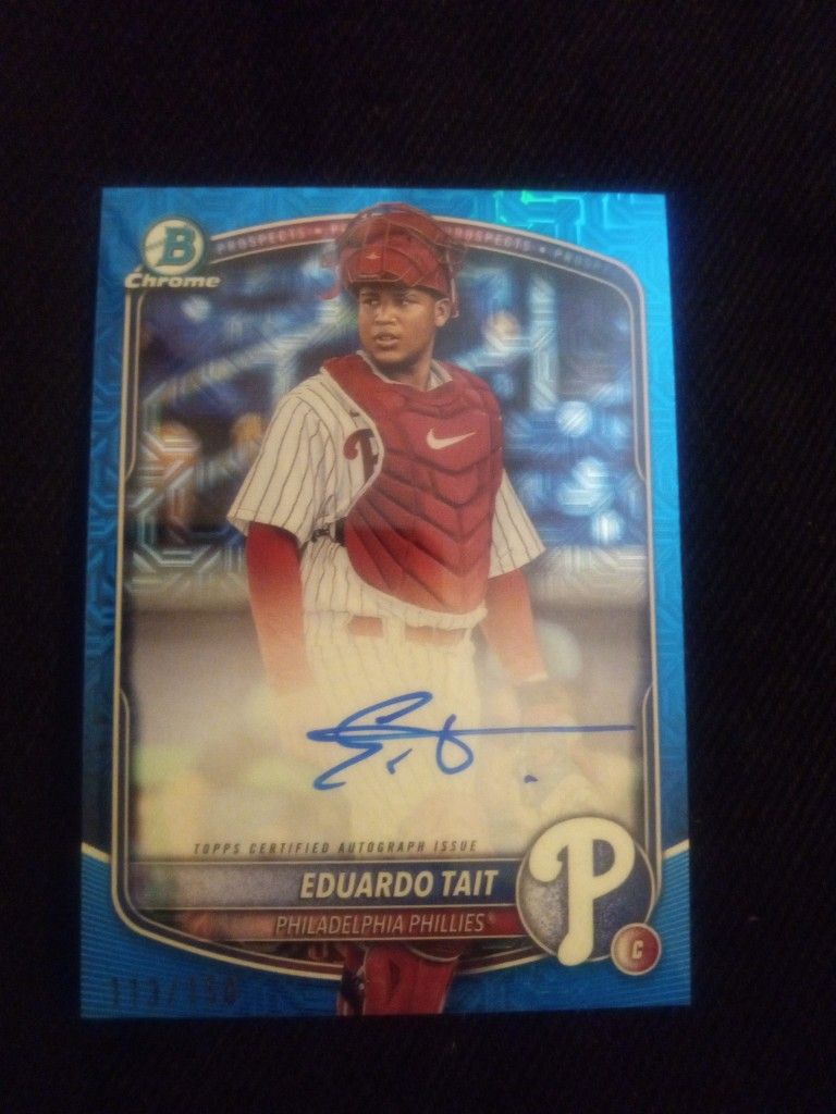💥2025 Bowman Chrome Prospect EDUARDO TAIT Blue Mega Mojo ON CARD AUTO Refractor  BMA-ET Serial #113/150 - Philadelphia Phillies 