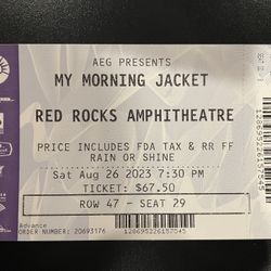My Morning Jacket Ticket For Tonight 8/26