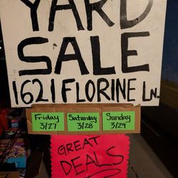 YARD/GARAGE SALE 1621 FLORINE LANE MODESTO Fri-Sat-Sun 3/27-3/29 8am-5pm 