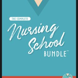 The Complete Nursing School Bundle 
