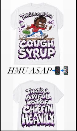 Cough syrup shirt