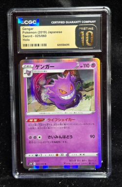 2019 Pokémon Gengar #025/060 Japanese Sword Holo CGC 10 Pristine