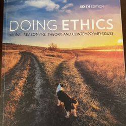 Doing Ethics Sixth Edition