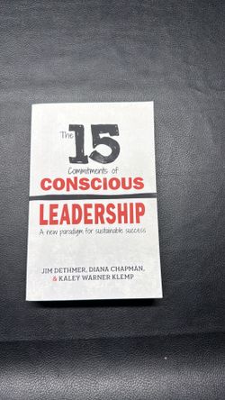 Th 15 commitments of conscious Leadership