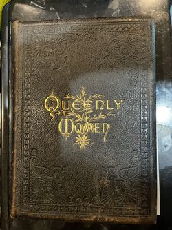 1885 Queenly women, Crowned and Uncrowned, Illustrated with Elegant Steel engravings