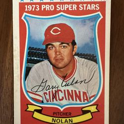 Gary Nolan - 1973 MLB Trading Card 