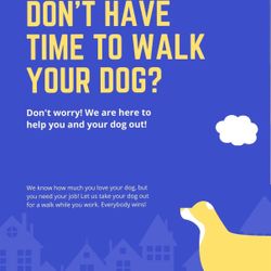 We Walk Ur  Dogs For The Low