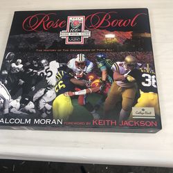   ROSE BOWL 100TH THE HISTORY