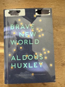 Aldous Huxley “ Brave New World” Book