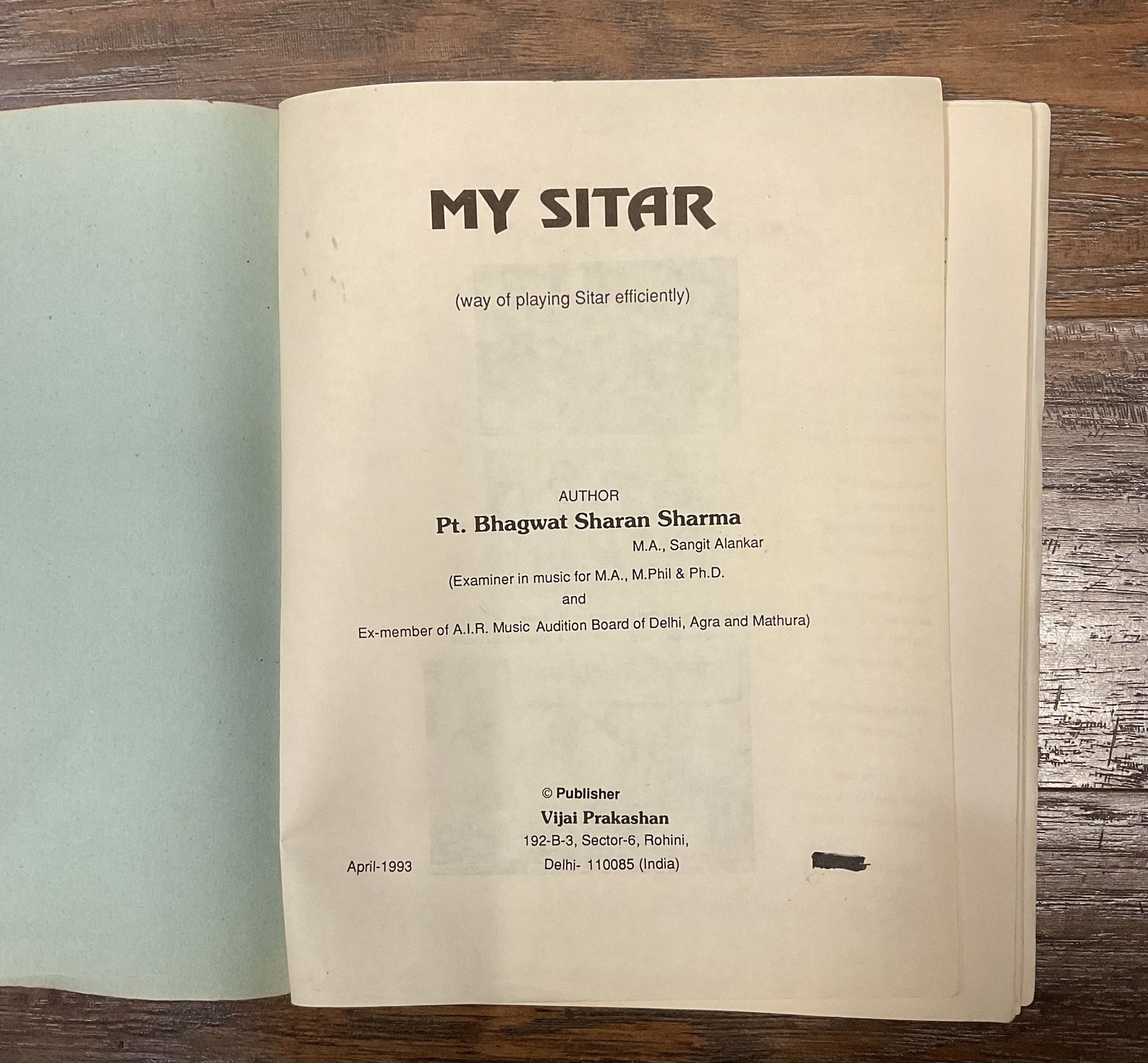 My Sitar: Way of Playing Sitar Efficiently by Bhagwat Sharan Sharma - Paperback