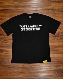 That's A Awful Lot Of Cough Syrup