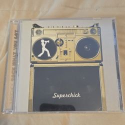 Superchick - Rock What You Got