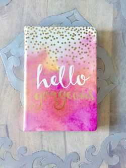 Hello Gorgeous fabulous notebook journal diary. New & Beautiful