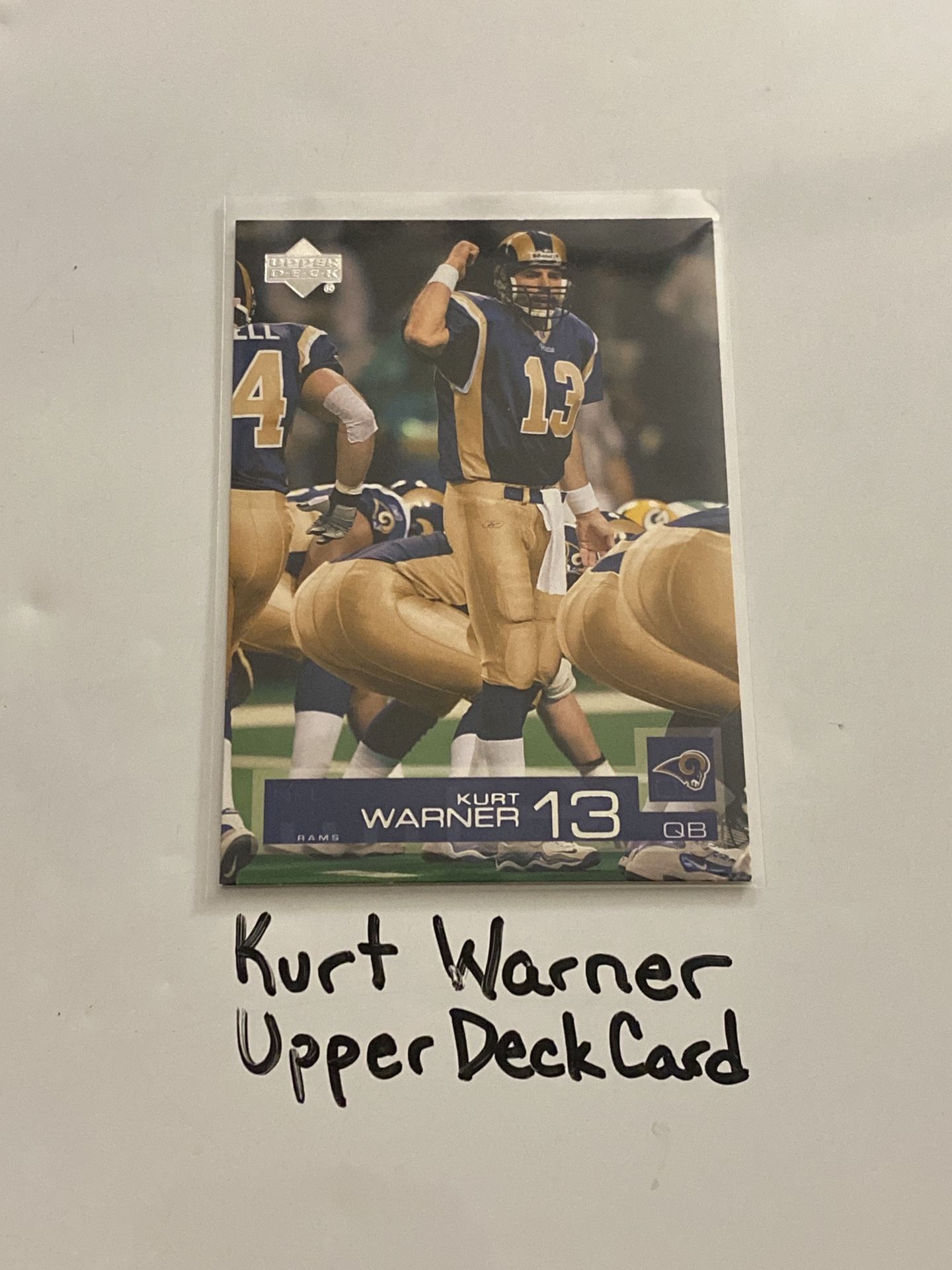 Kurt Warner St. Louis Rams Hall of Fame QB Upper Deck Card.