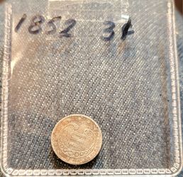 1852P 3C Silver Coin with Obverse Die Gouge 
