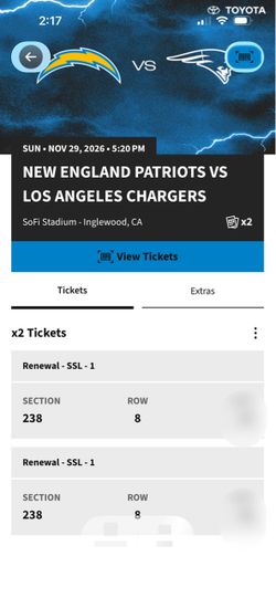 Chargers vs Patriots 11/29/2026.   5:20pm 2 tickets section 238