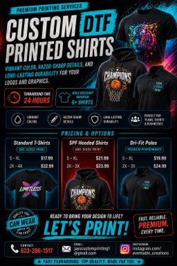 🔥 CUSTOM DTF PRINTED SHIRTS 🔥  Bulk prices! 24 hr turn around! Any occasion/design