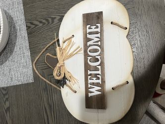 Welcome Sign