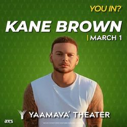 Kane Brown at Yaamva