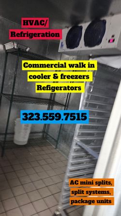 HVAC/R AC COOLERS & FREEZERS, WALK INS, MINI SPLITS, AC UNITS, PACKAGE UNITS, SPLIT SYSTEMS