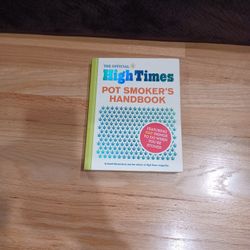 The Official High Times Pot Smokers Handbook