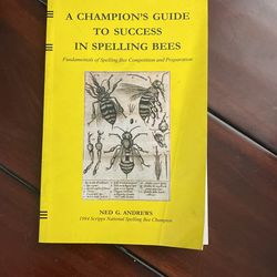 a champions guide to success in spelling bees